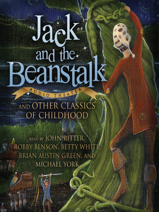 Title details for Jack and the Beanstalk and Other Classics of Childhood by various authors - Wait list
